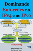 capa Dominando Sub-redes no IPv6 e IPv4 1a ed_bat